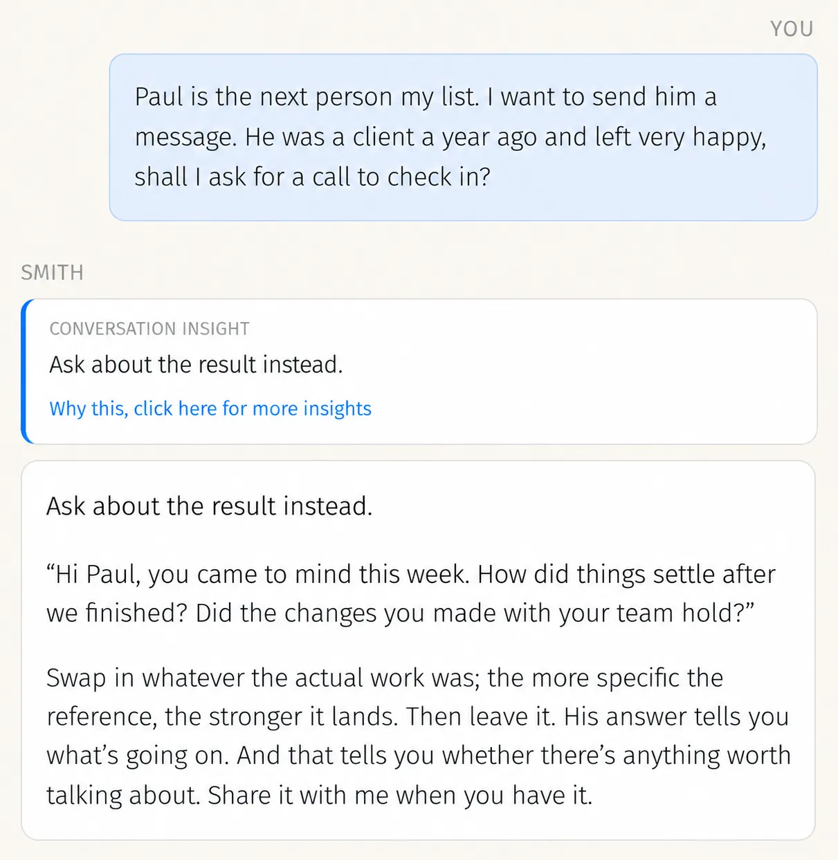 Smith declines the call ask and suggests asking about the result of the work instead