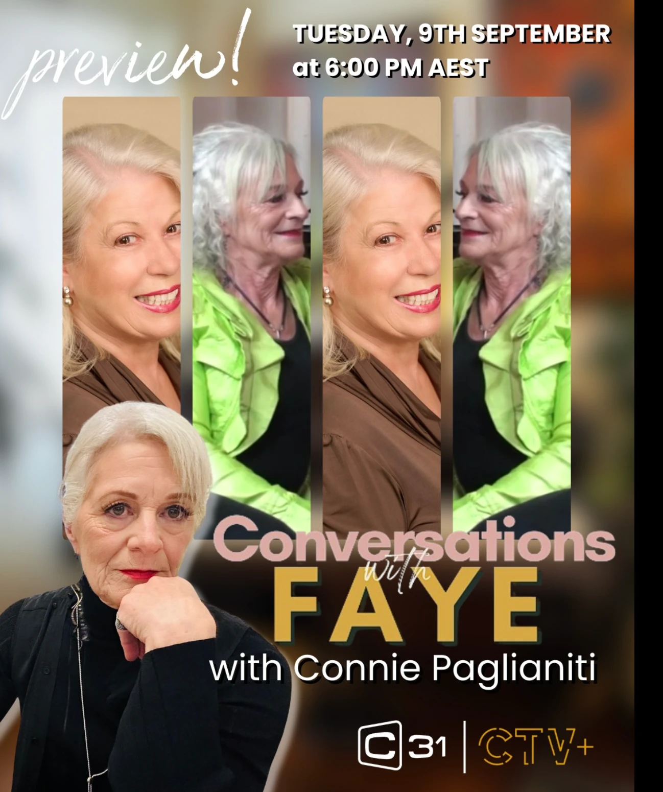 Promotional image for Connie Paglianiti’s Conversations with Faye interview on Channel 31