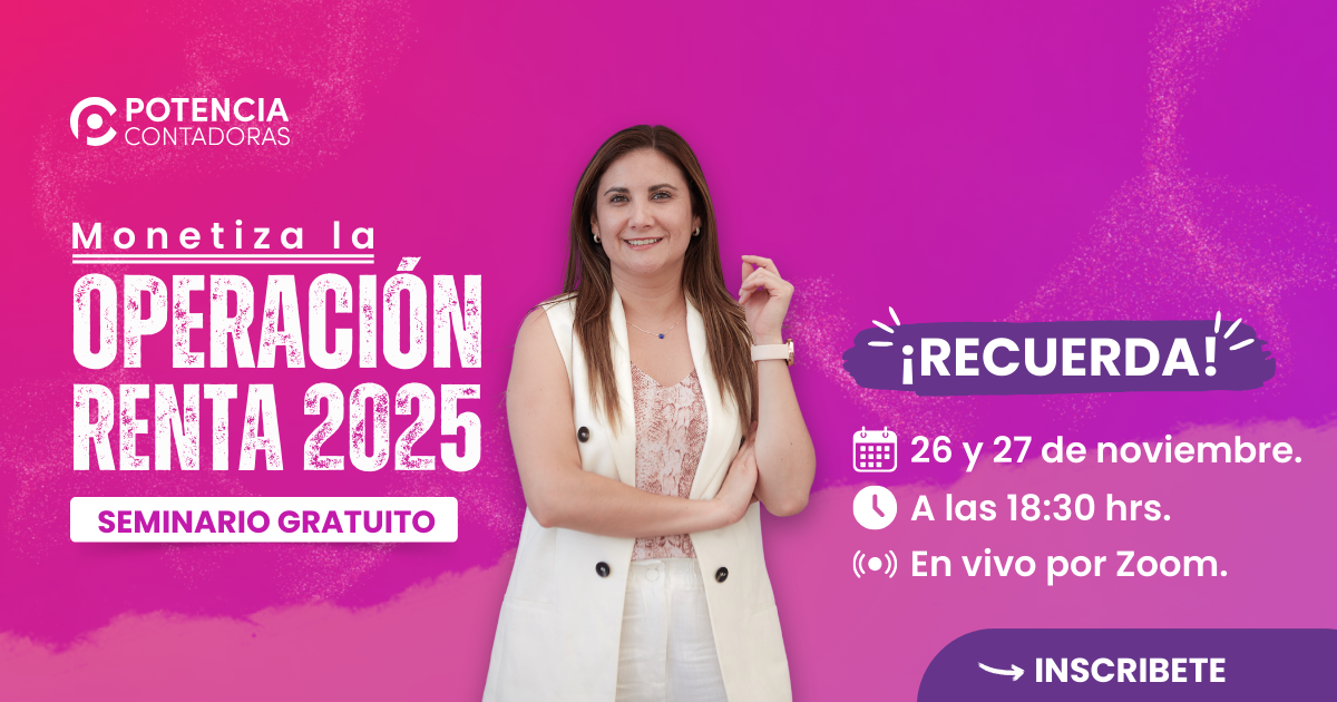 la Operación Renta 2025 Potencia Contadoras