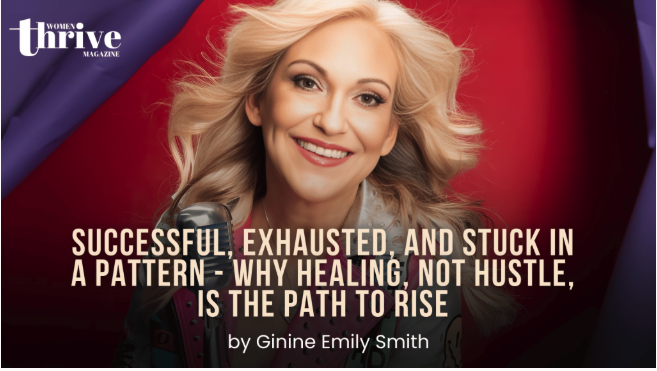 Women Thrive Magazine — A Global Edition for Women Leveling Up