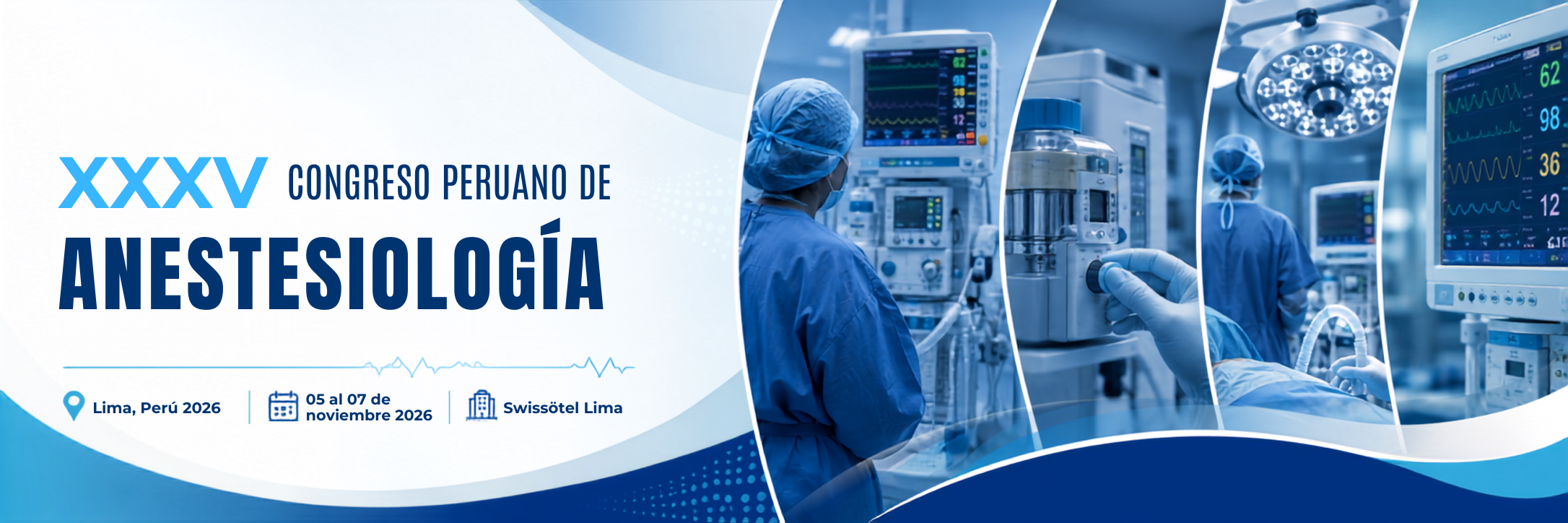 XXXV Congreso Peruano de Anestesiología 2026, del 05 al 07 de noviembre de 2026 en Swissôtel Lima