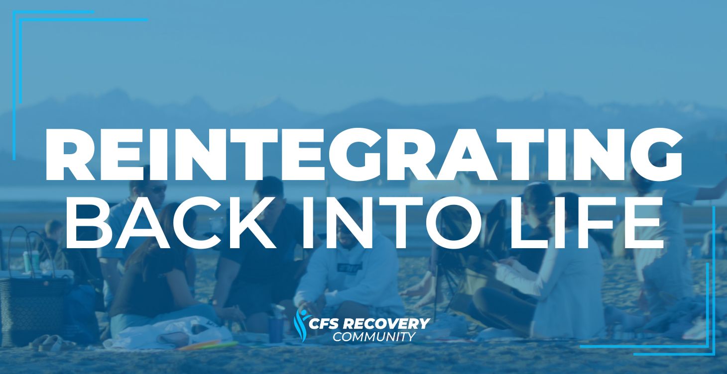 Reintegrating Back Into Life