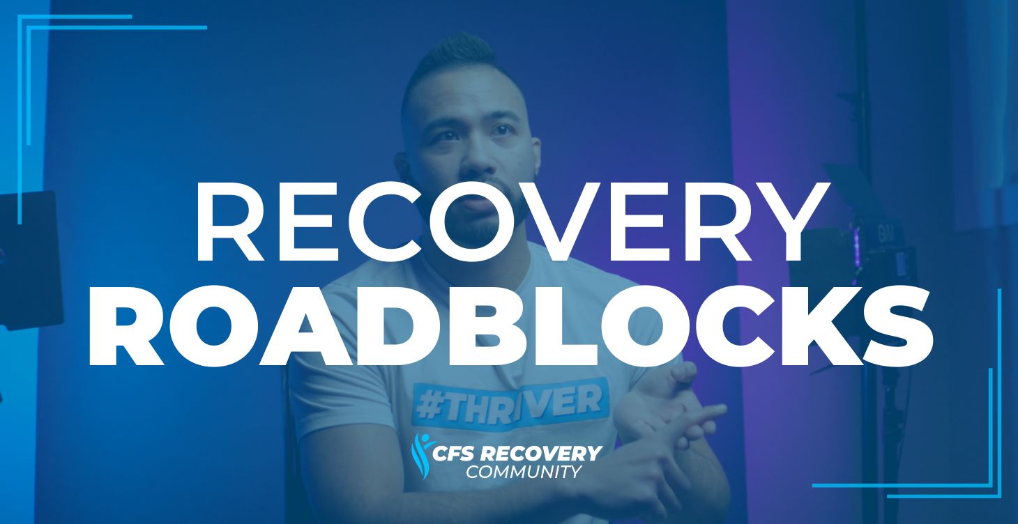 Recovery Roadblocks