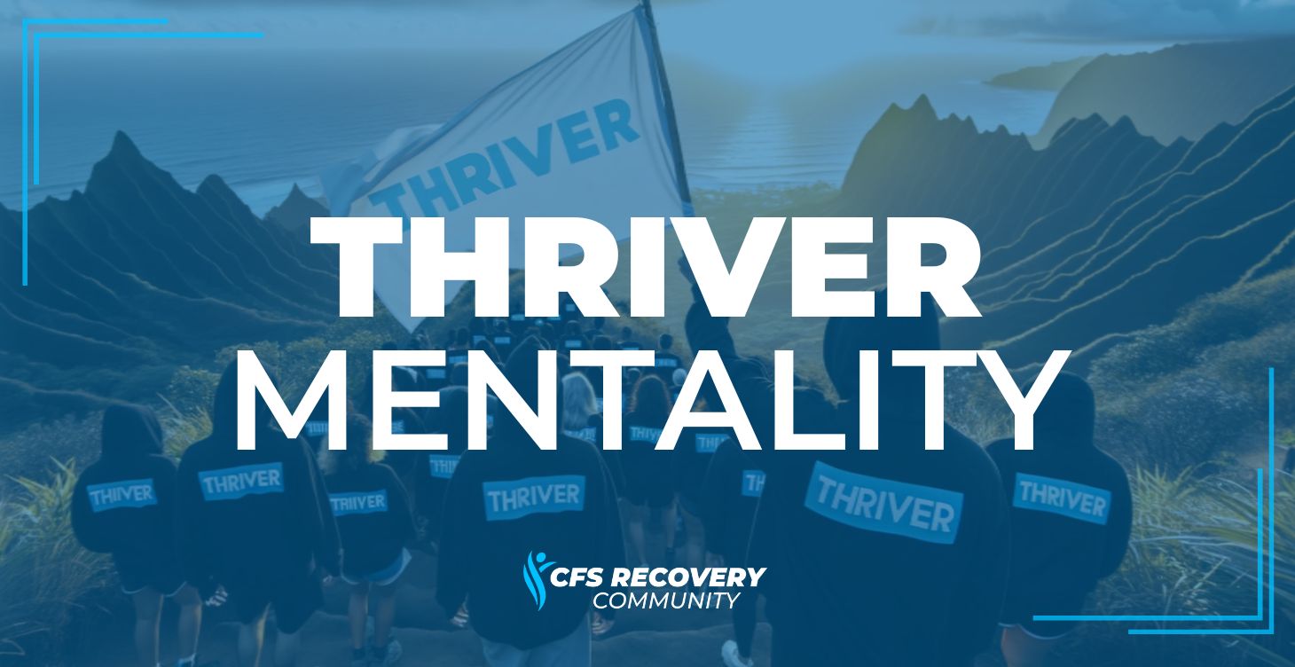 The Thriver Mentality