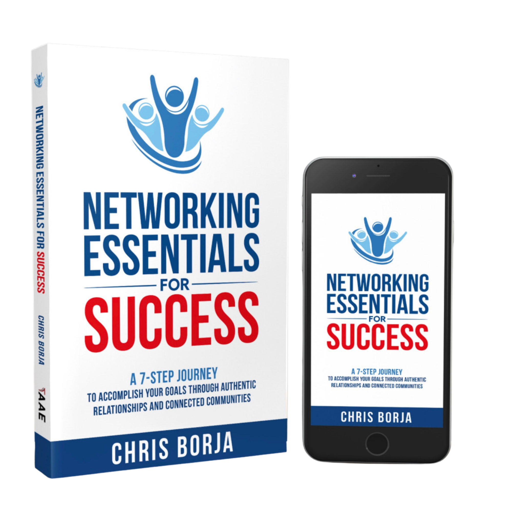 Networking Essentials for Success by Chris Borja, paperback and eBook