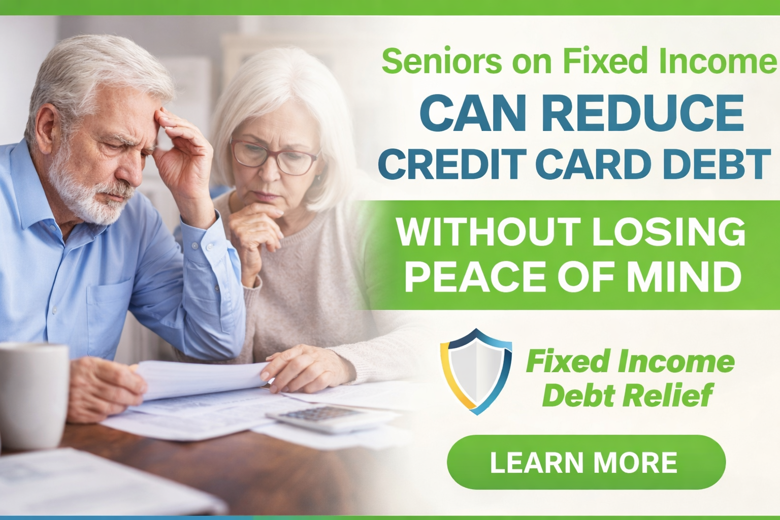 How Seniors on Fixed Income Can Legally Reduce Credit Card Debt Without Losing Peace of Mind