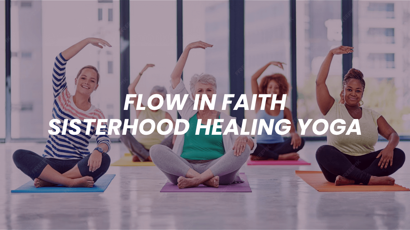 Yoga Flow in Faith