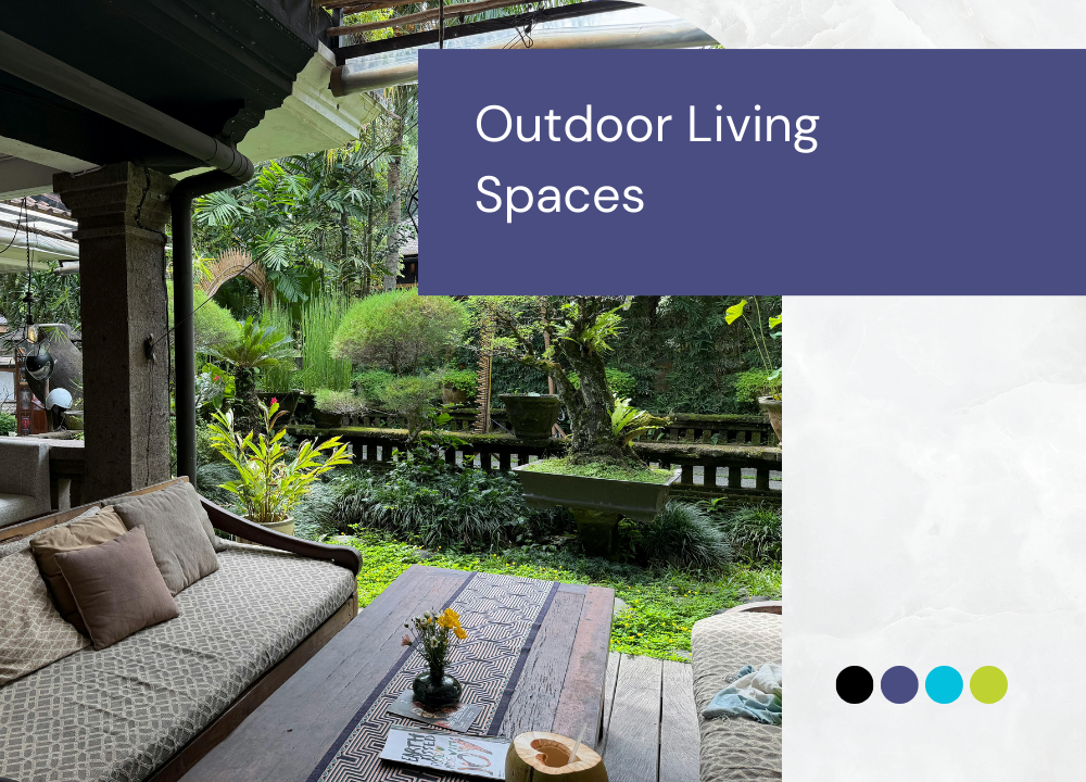 Outdoor Living Spaces
