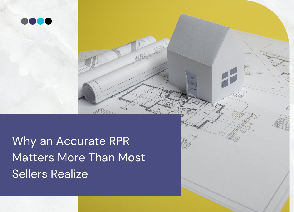 RPR requirements for selling a house RPR requirements for selling a house