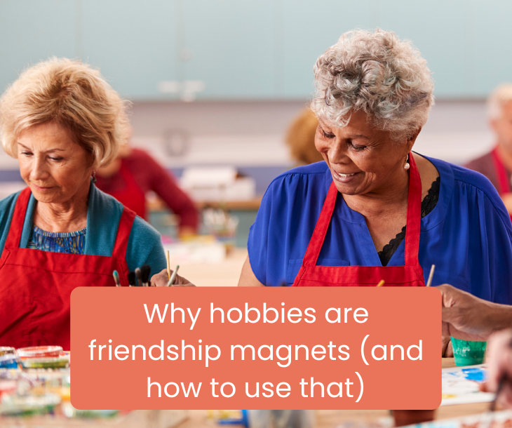 Hobbies find you friends