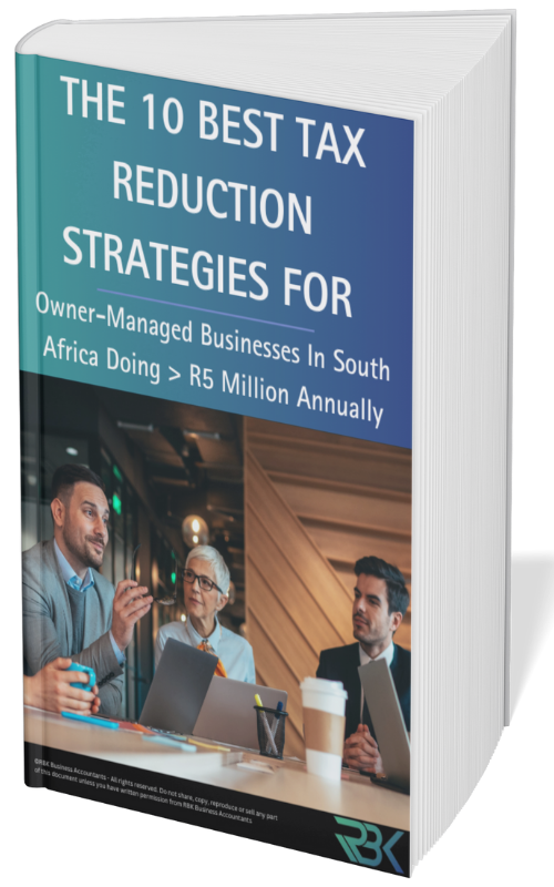 10 Best Tax Reduction Strategies For Owner-Managed Businesses In South Africa Doing > R5M Annually