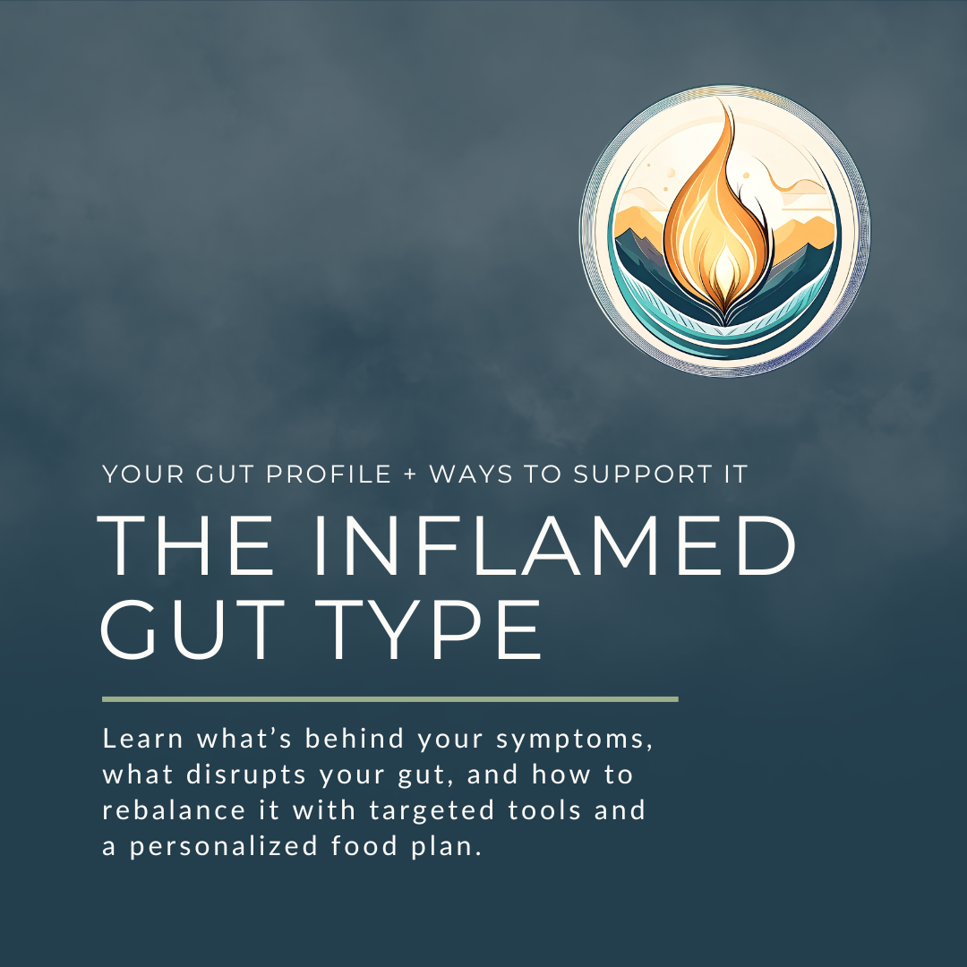 Inflamed Gut Type online course cover image with text 'Learn what’s behind your symptoms, gut disruptors, and how to rebalance with targeted tools and personalized plan.'