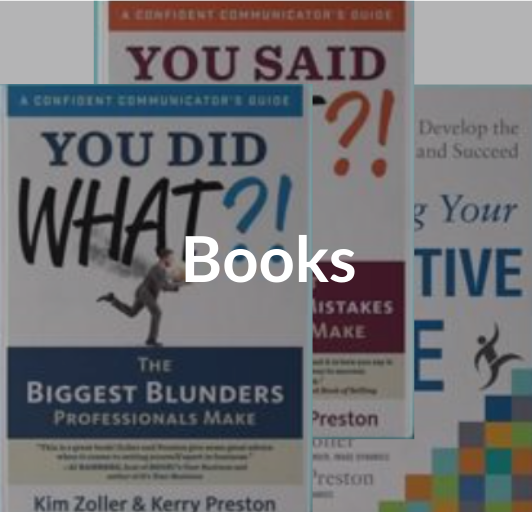 You Did What?!: The Biggest Blunders Professionals Make (A Confident  Communicator's Guide)