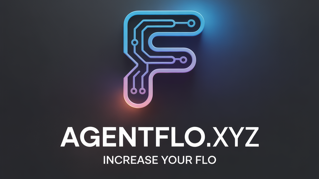 Agentflo.xyx - Increase Your Flo