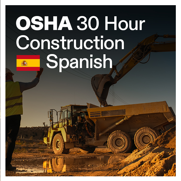 OSHA 30 hour Construction Training Course - Spanish