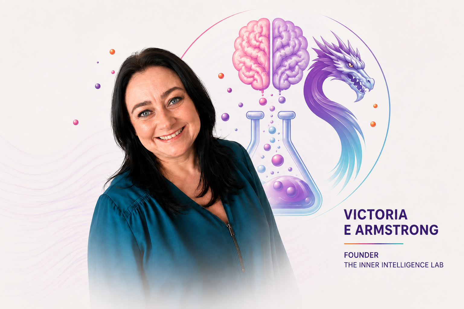 Victoria E Armstrong, Founder, The Inner Intelligence Lab