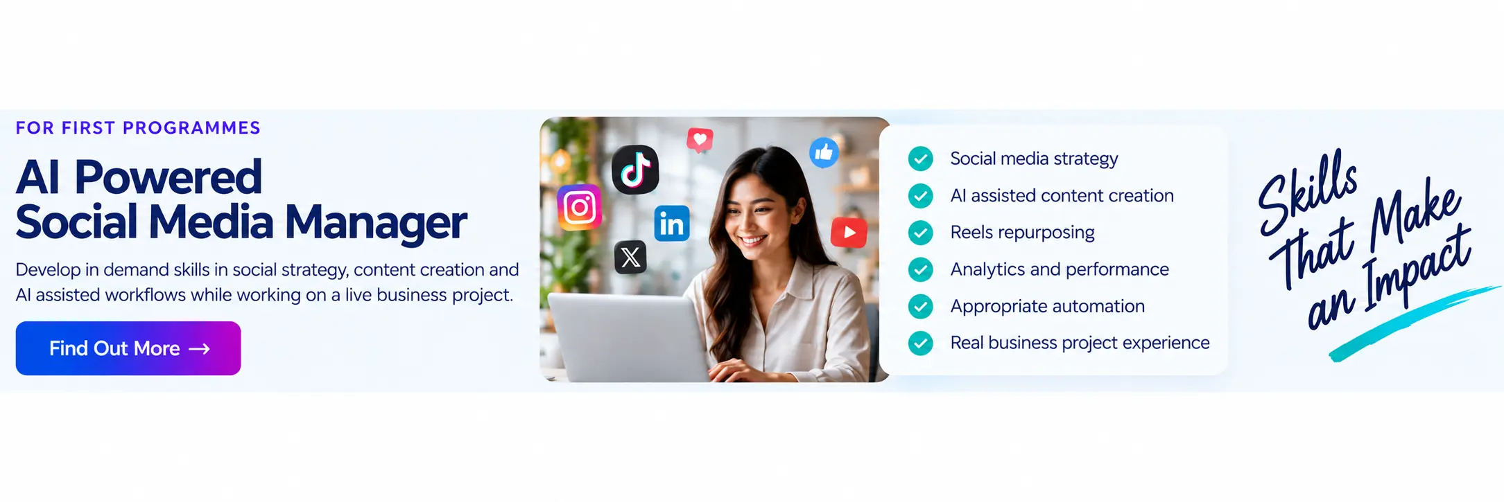 AI Powered Social Media Manager programme with social media strategy, AI assisted content creation, reels repurposing, analytics, automation and real business project experience