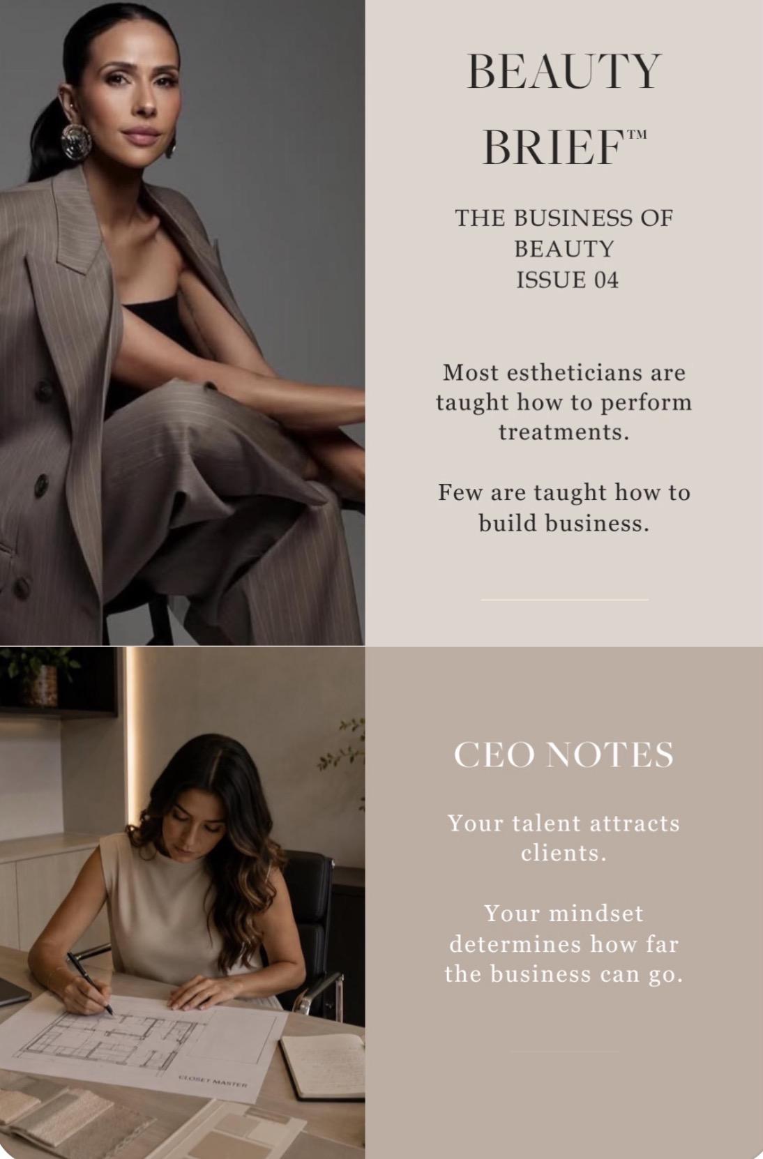 Beauty Brief and CEO Notes from The Solo Esthetician Beauty Brief and CEO Notes from The Solo Esthetician
