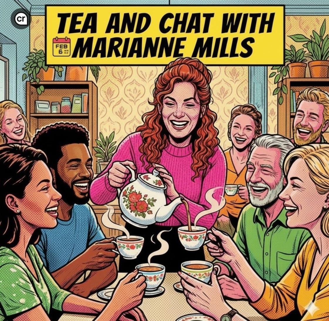 Tea and Chat with Marianne Mills — a warm, welcoming space for real conversation