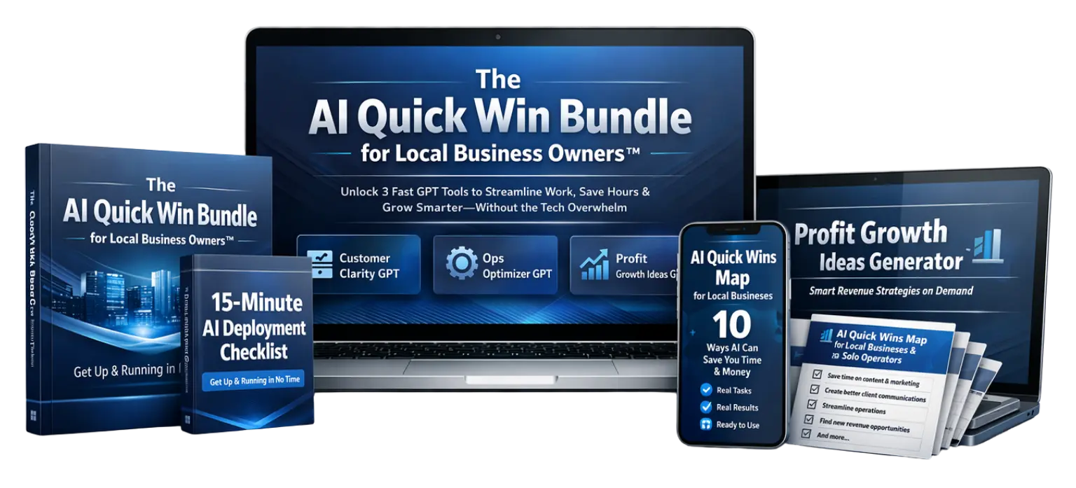 The AI Quick Win Bundle, 3 custom GPT tools for local business owners