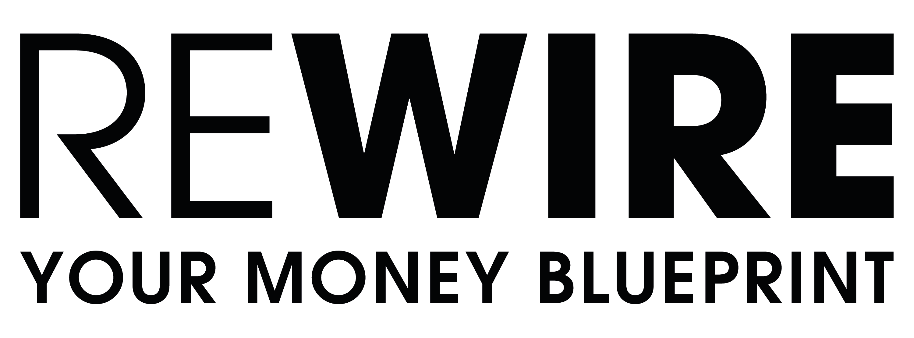 Rewire: Your Money Blueprint