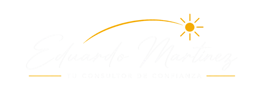 Eduardo Martínez | Tu Consultor de Confianza