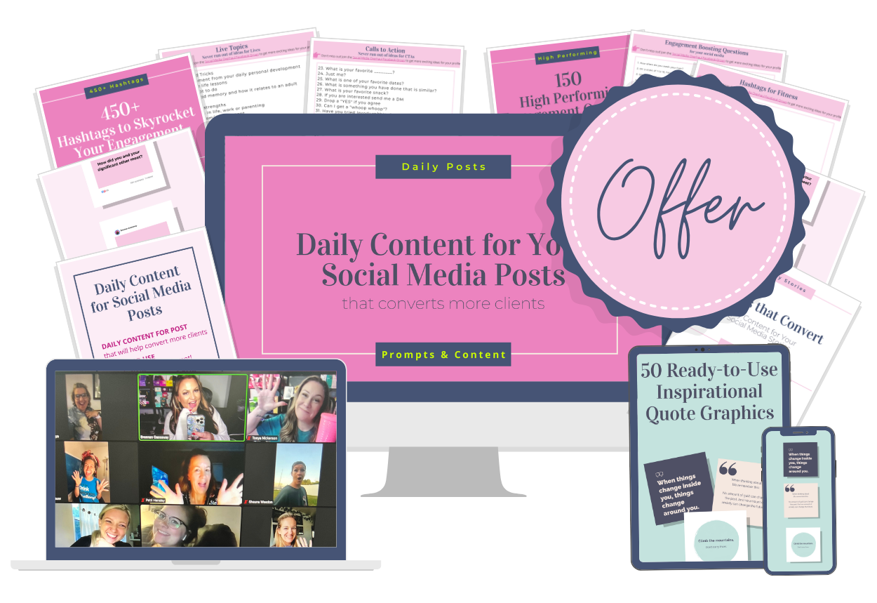 Collection of social media resources including a computer, phone, quote graphics, workbooks, and Zoom call screenshots promoting “365+ Posts for Your Social Media” with daily done-for-you content.