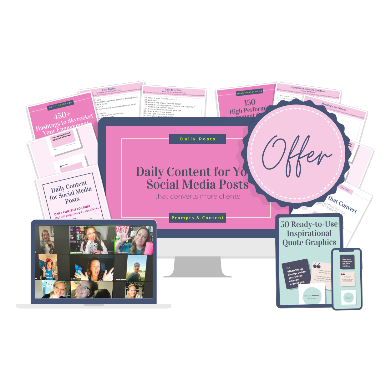Collection of social media resources including a computer, phone, quote graphics, workbooks, and Zoom call screenshots promoting “365+ Posts for Your Social Media” with daily done-for-you content.