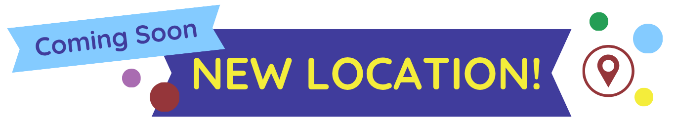 new location coming soon!