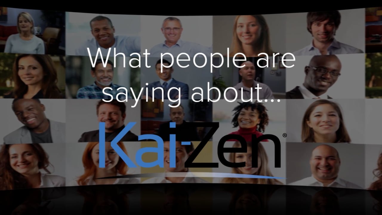 What People Are Saying About Kai-Zen