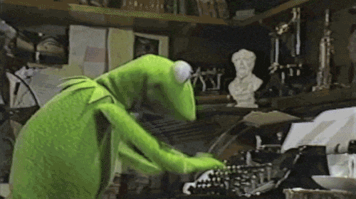 kermit typing furiously