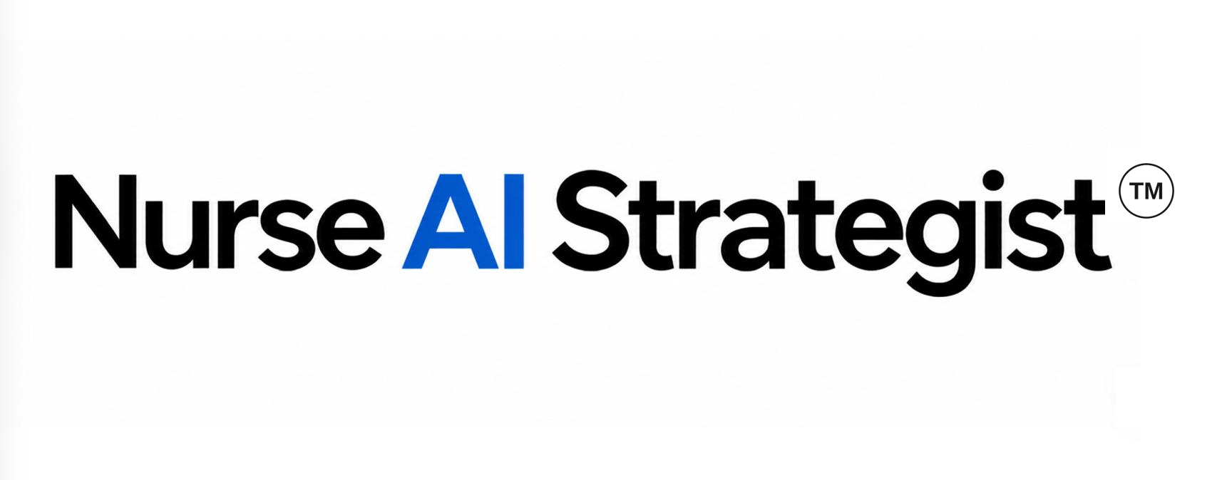 Nurse AI Strategist