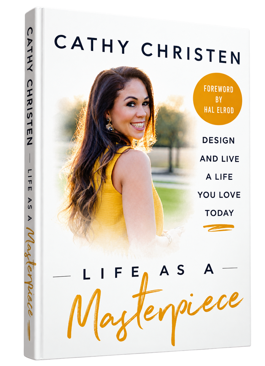 Life as a Masterpiece by Cathy Christen