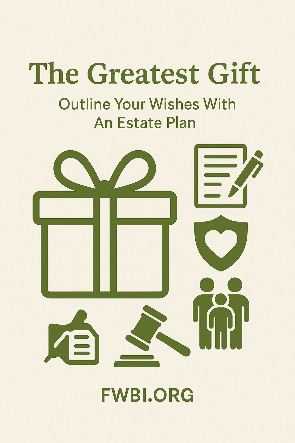 The Greatest Gift: An Estate Plan
