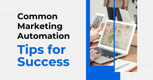 common marketing automation tips for achieving success