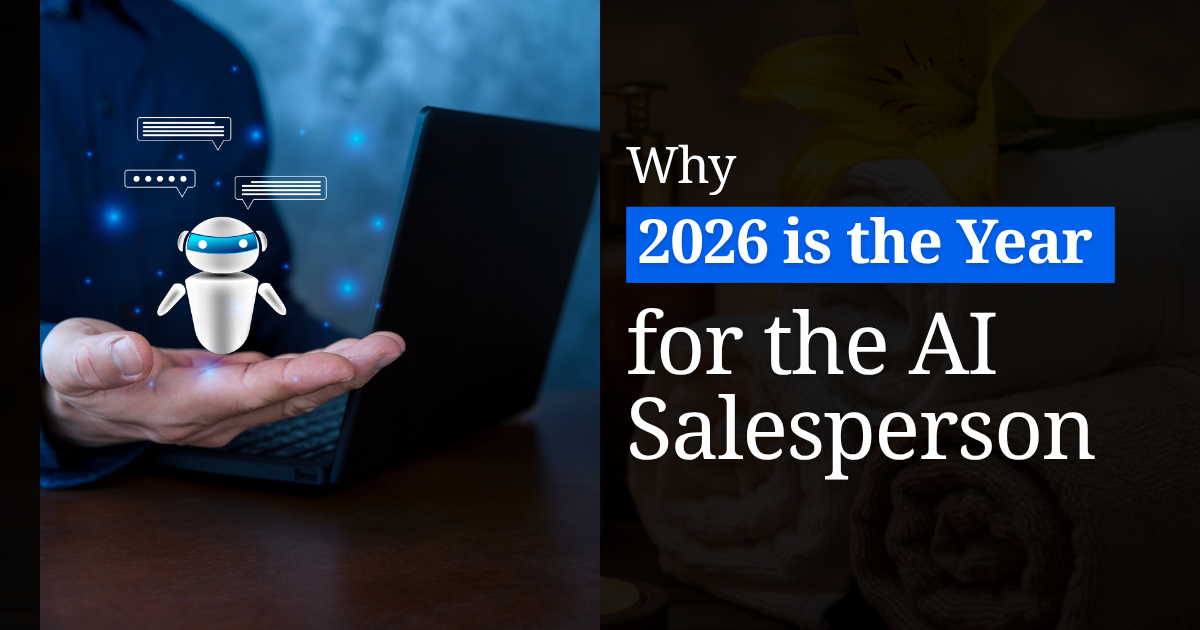 why 2026 is the year for the AI salesperson in business automation and sales growth