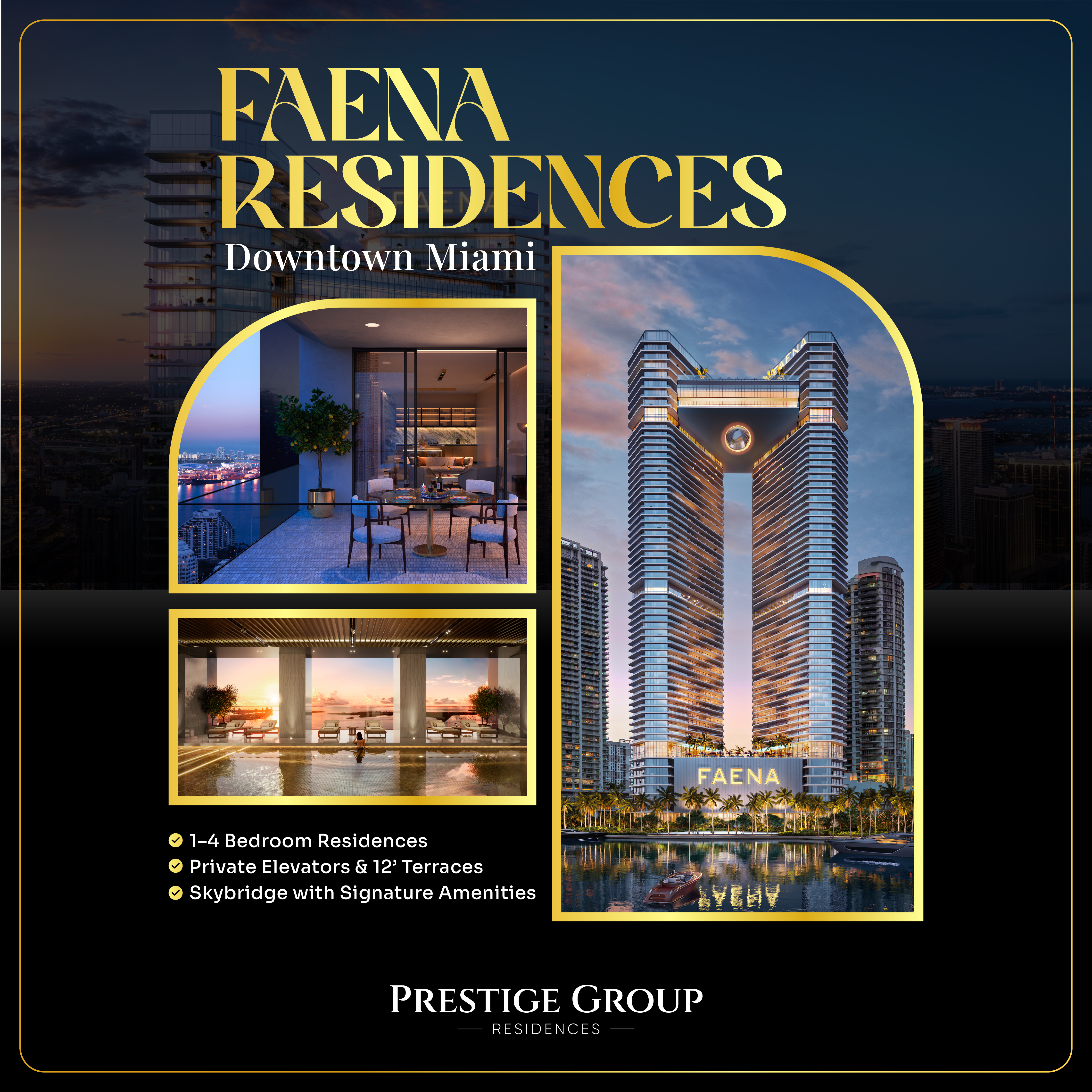 Prestige Group · Faena Residences