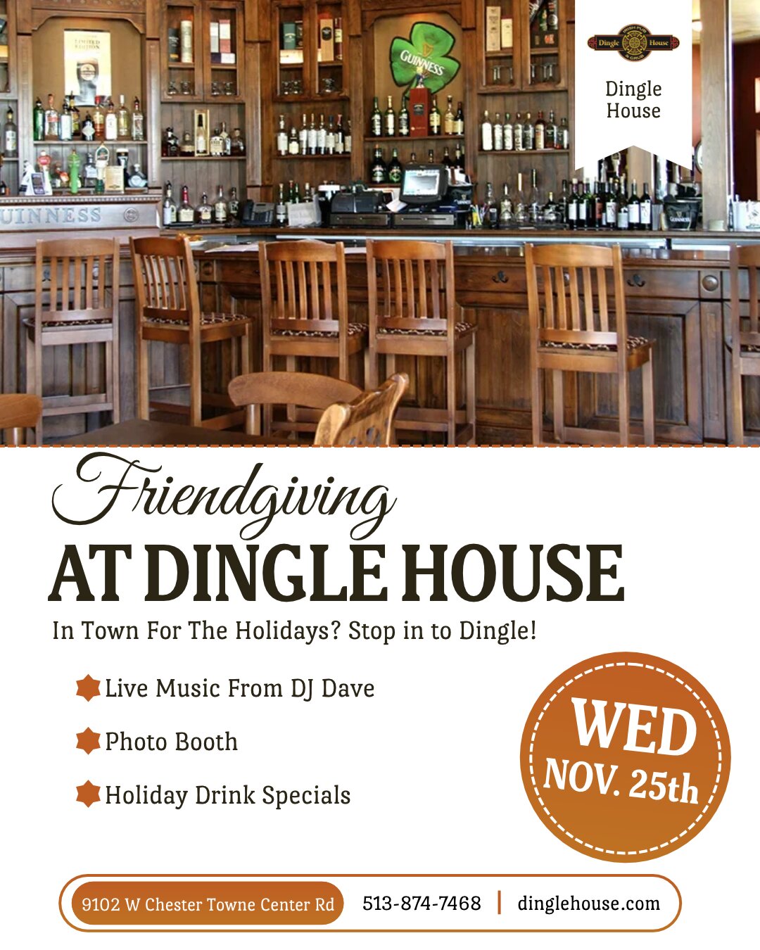 Friendgiving at Dingle House, Wednesday November 25th, live music from DJ Dave, photo booth and holiday drink specials