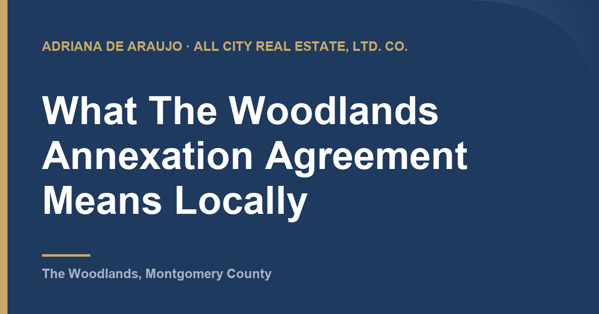 Adriana De Araujo article card: What The Woodlands Annexation Agreement Means Locally