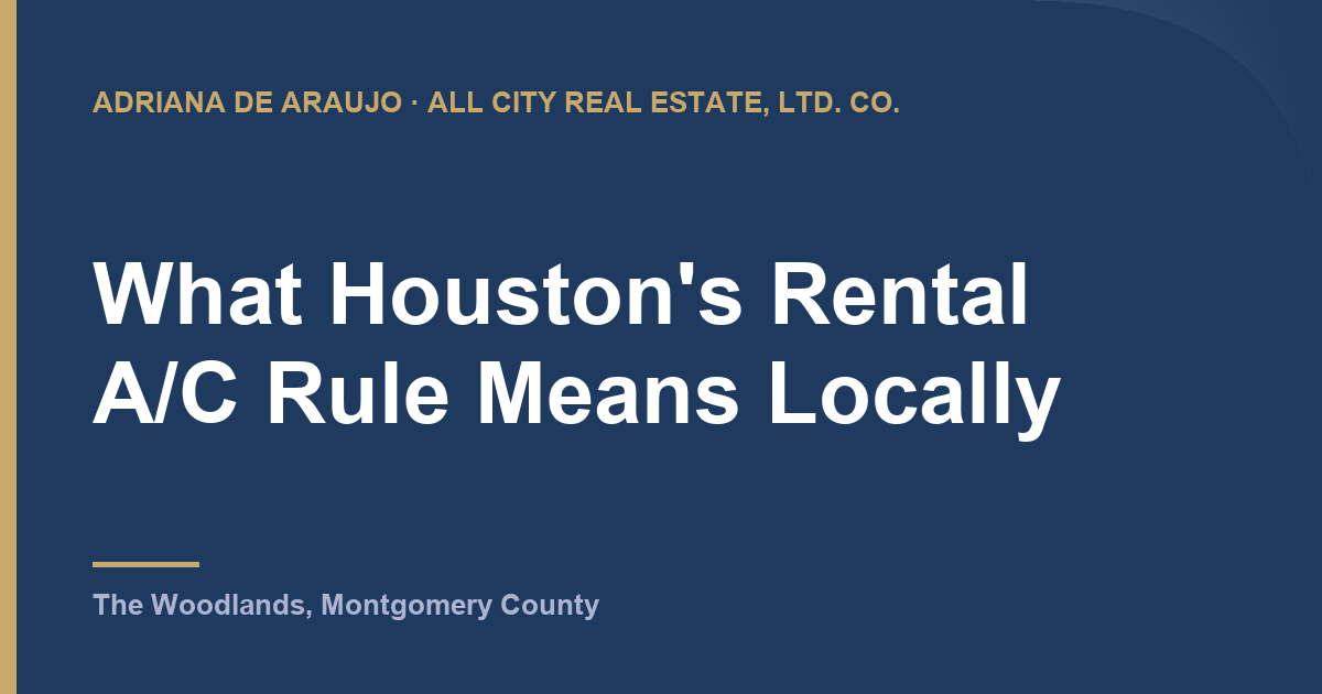 Adriana De Araujo article card: What Houston's Rental A/C Rule Means Locally