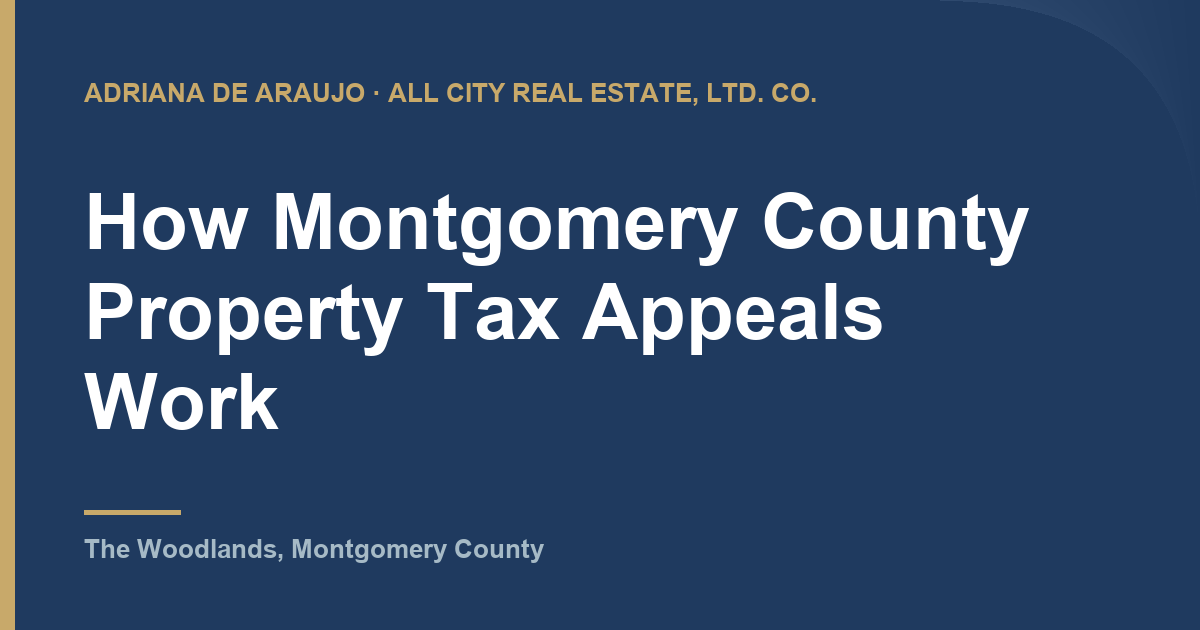 Adriana De Araujo article card: How Montgomery County Property Tax Appeals Work