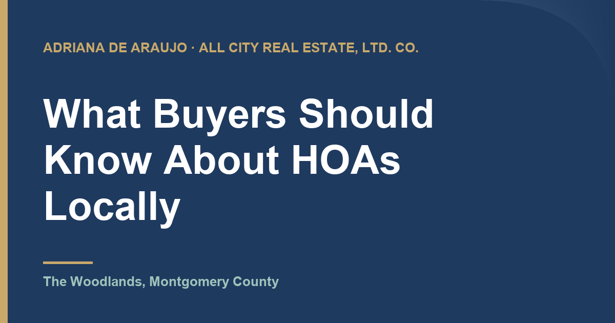 Adriana De Araujo article card: What Buyers Should Know About HOAs Locally