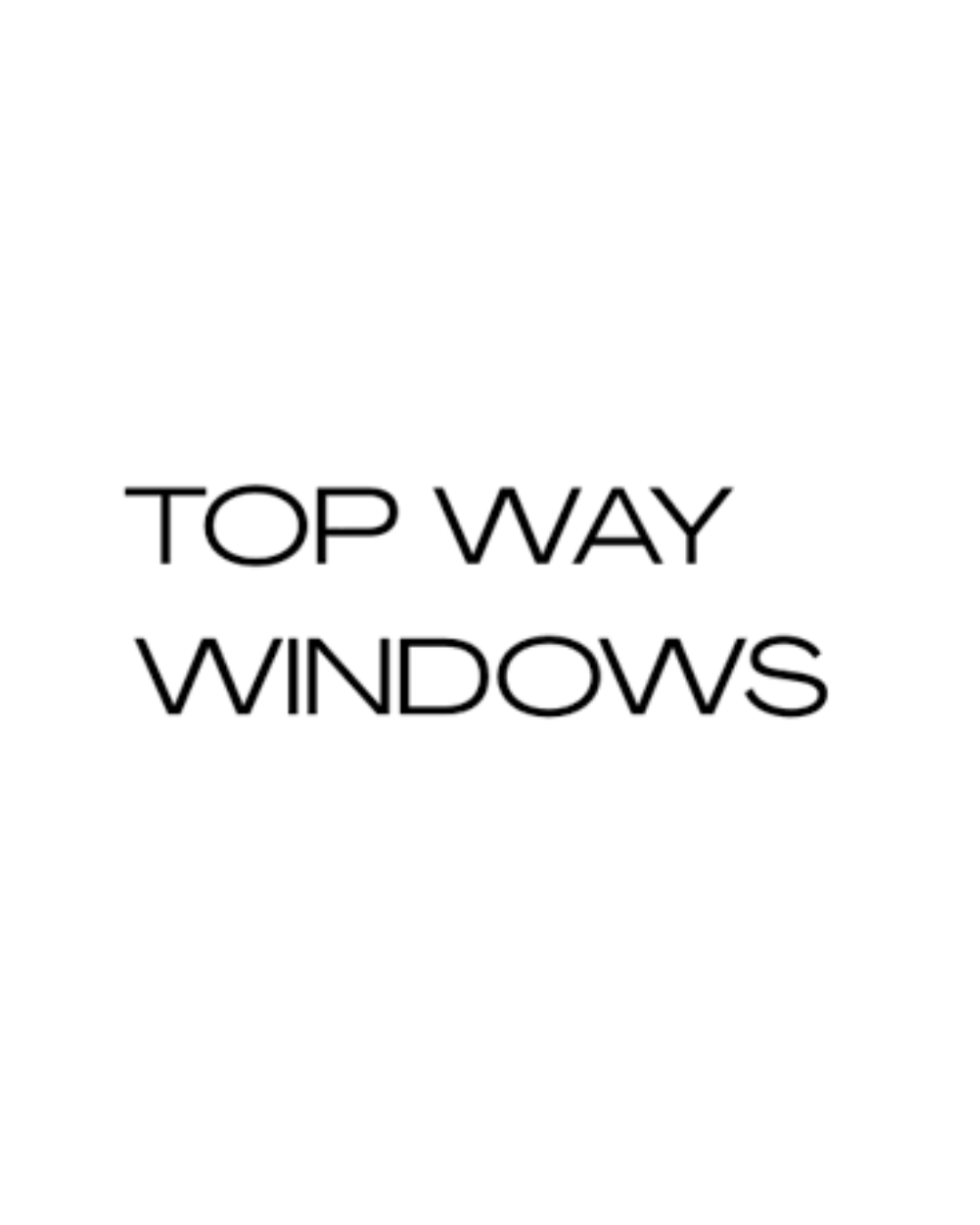 Top Way Windows