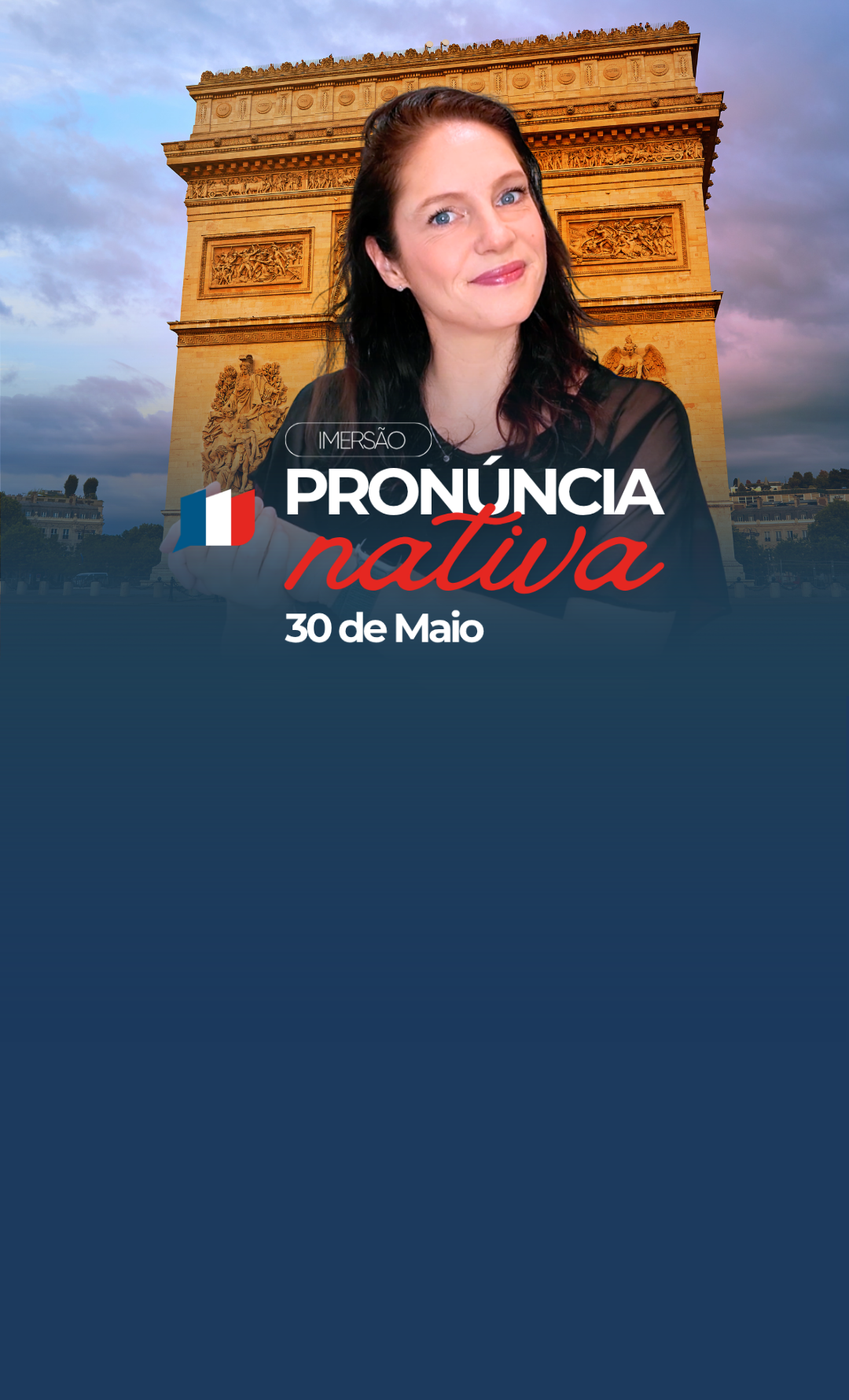Imersão Pronúncia Nativa - 30 de Maio