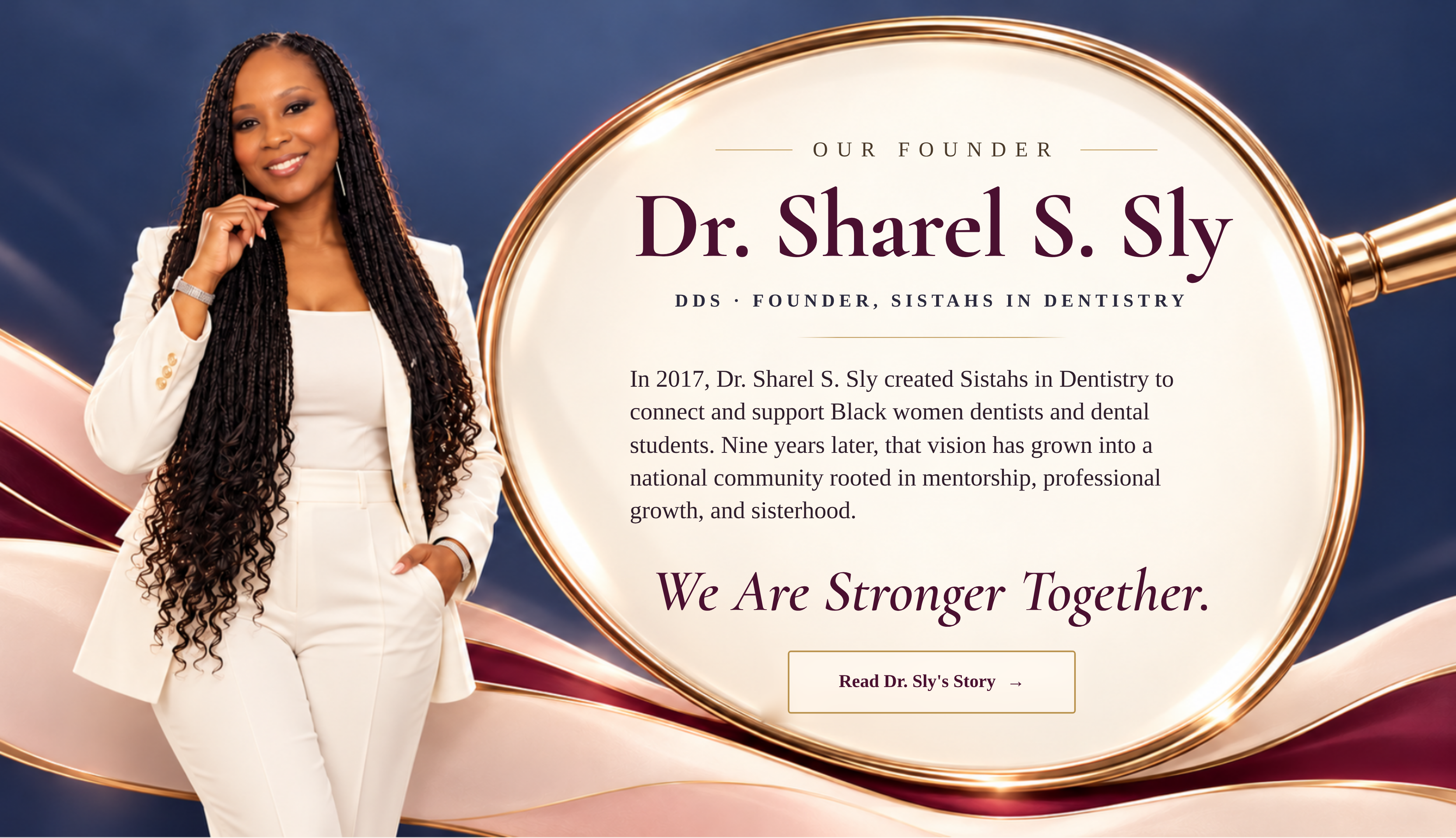 Dr. Sharel S. Sly, DDS, founder of Sistahs in Dentistry, in an ivory suit beside an oversized gold dental mirror