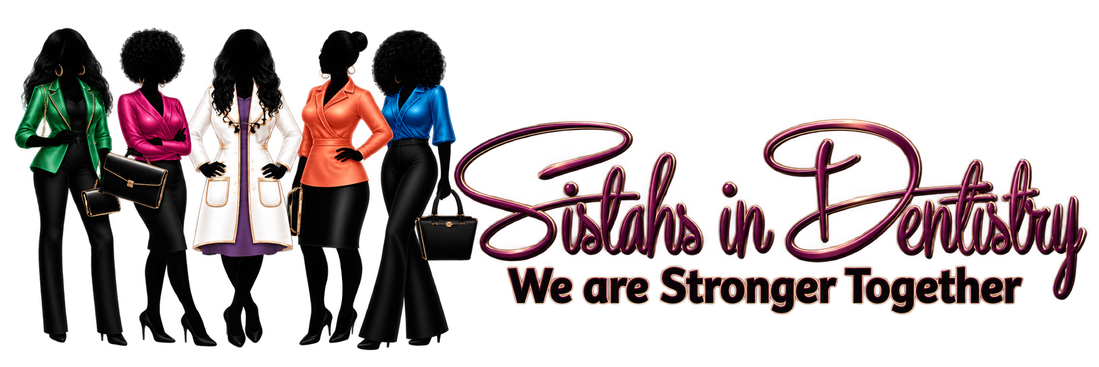 Sistahs in Dentistry