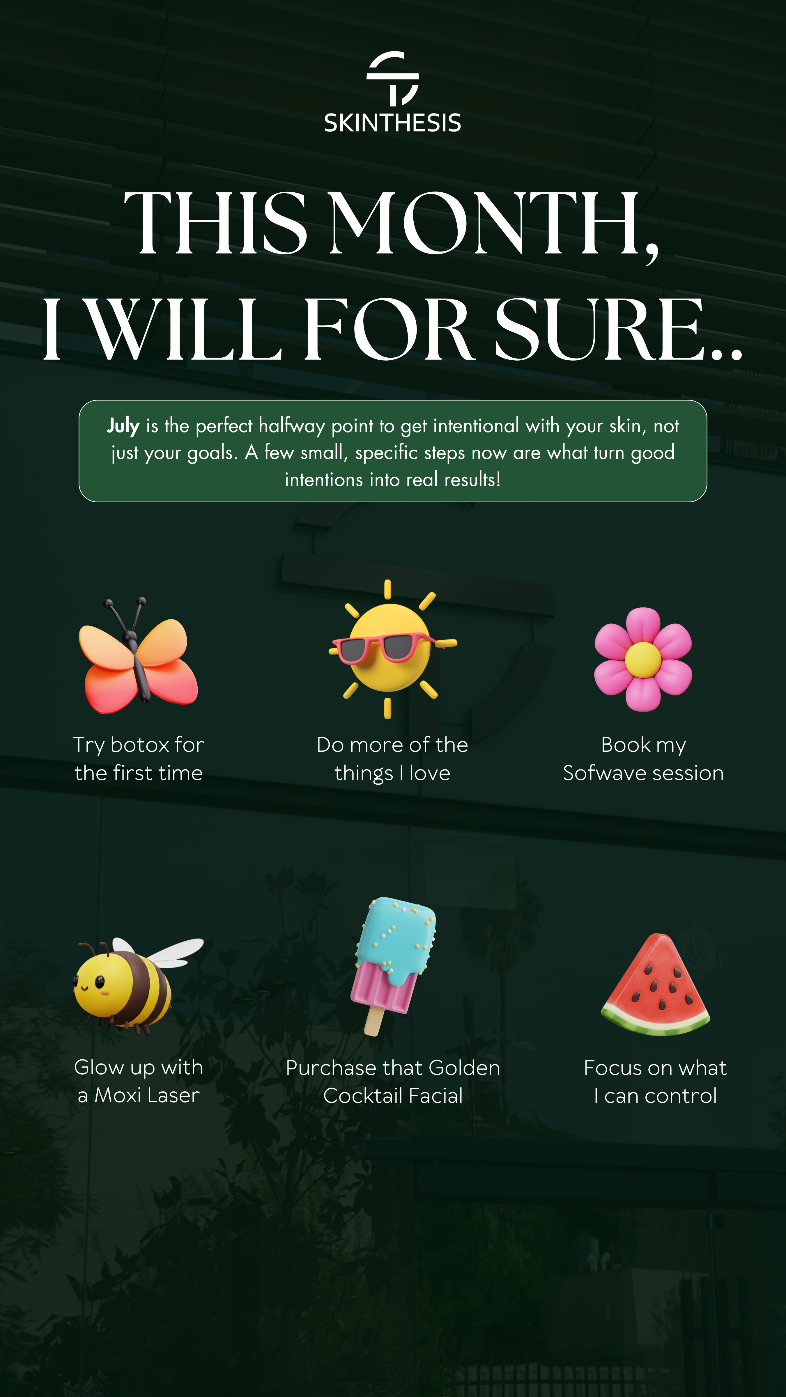 July skin intentions social post — Skinthesis