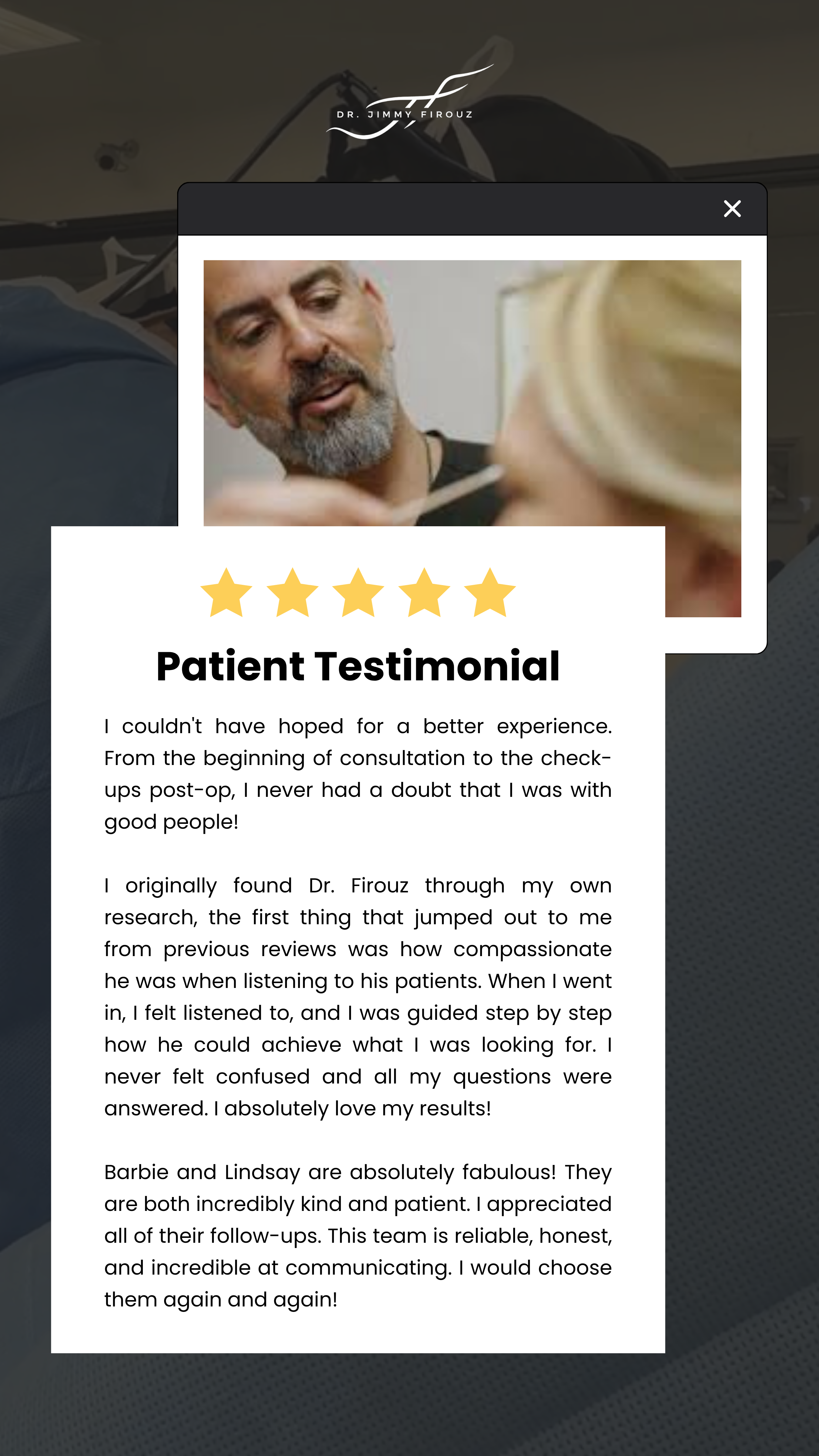 Patient Testimonial — Dr. Jimmy Firouz