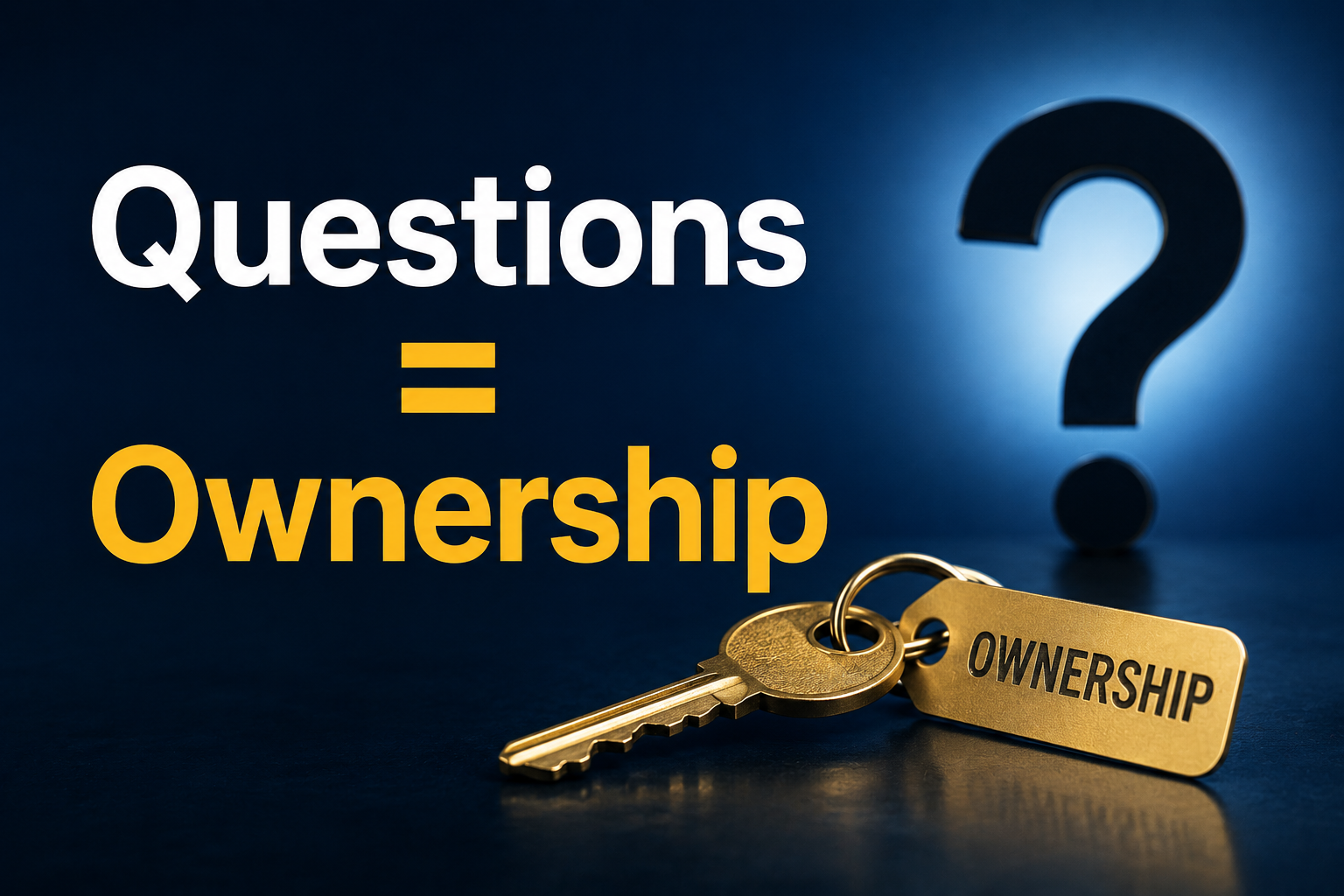 Questions Create Ownership: The Leadership Shift That Changes Everything