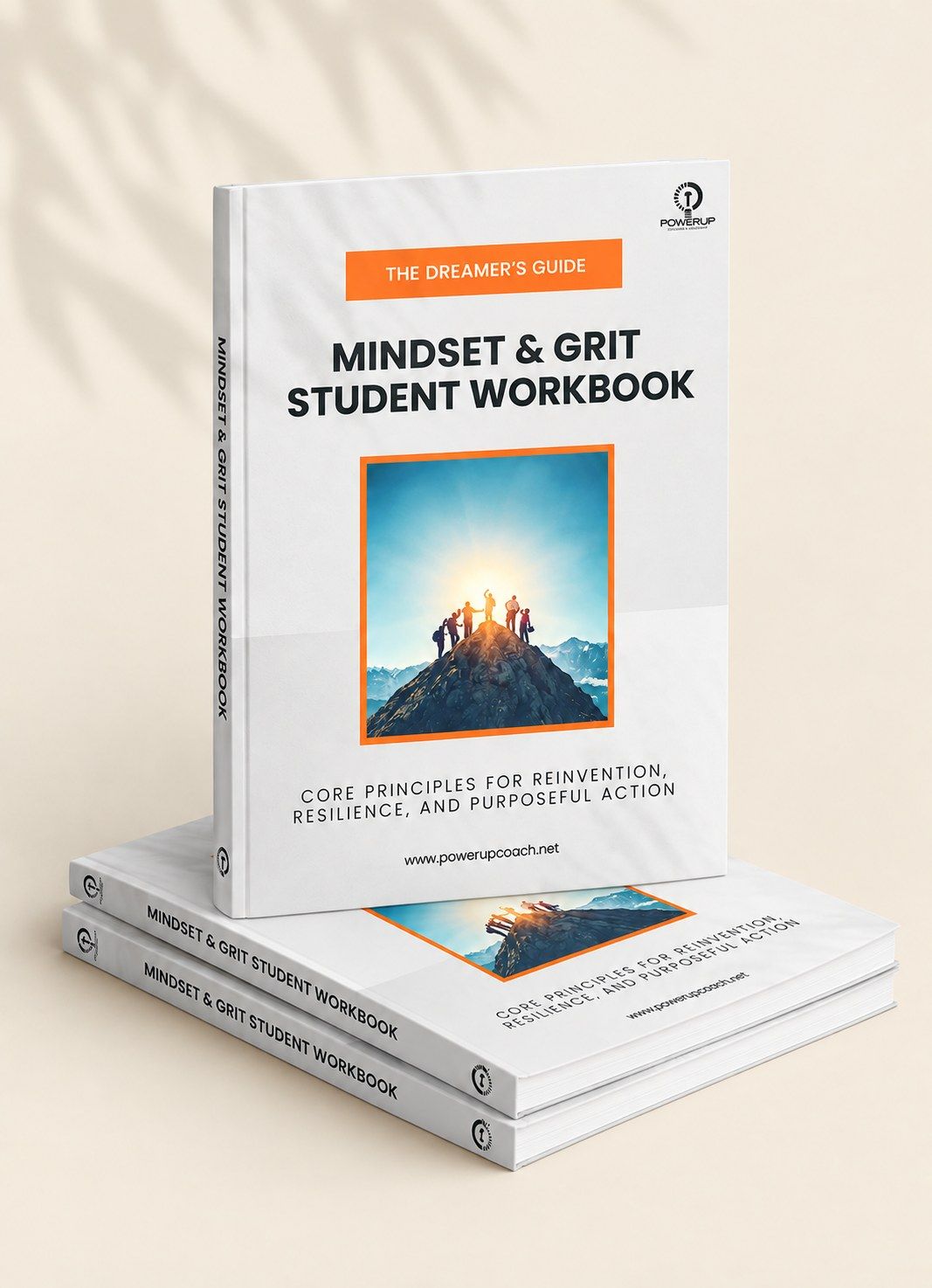 The Dreamer's Guide: Mindset & Grit Student Workbook